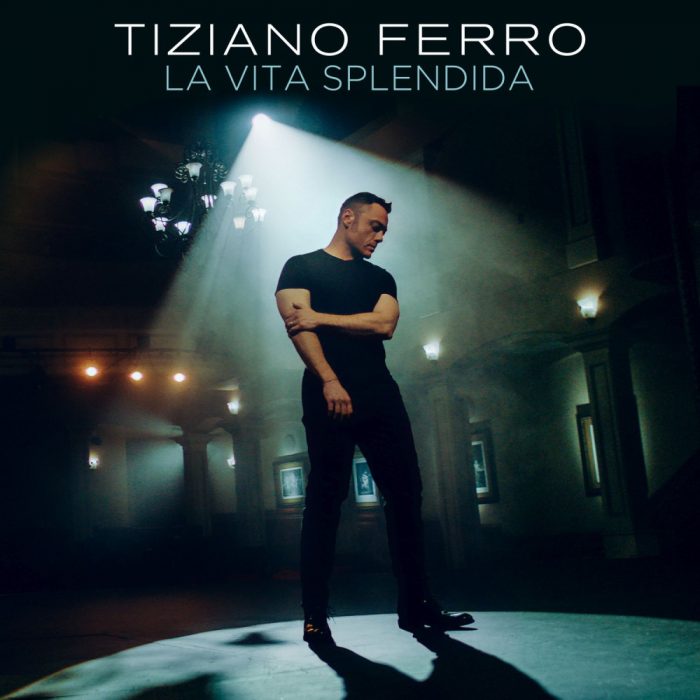 La Vita Splendida Tiziano Ferro